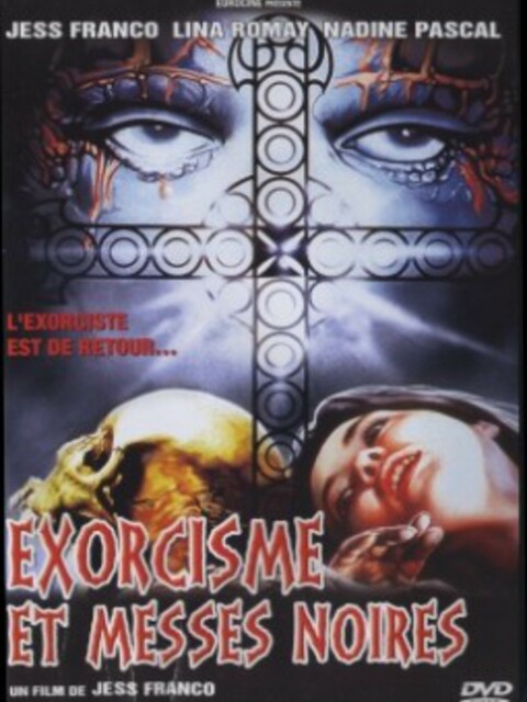 Exorcisme et Messes Noires