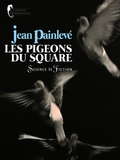 Les Pigeons du square