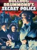 Bulldog Drummond's Secret Police