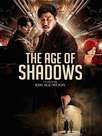 The Age of shadows