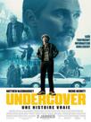 Undercover : une histoire vraie