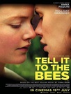 Tell it to the bees