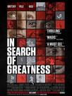 In Search of greatness