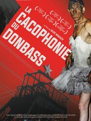 La Cacophonie du Donbass