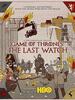 Game of Thrones : The Last Watch