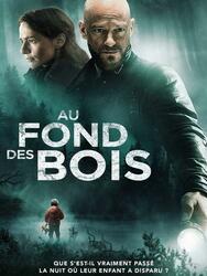 Au fond des bois