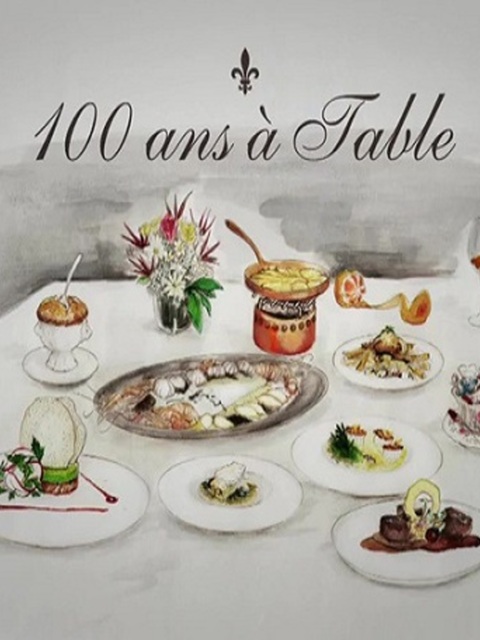 100 ans à table