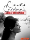 Claudia Cardinale, la créature du secret