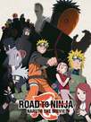 Naruto Shippuden Film 6 : Road to Ninja