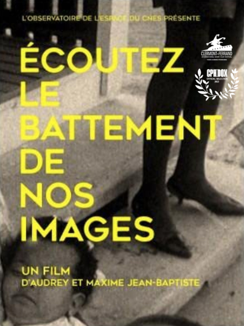 Écoutez le battement de nos images