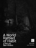 A World Rattled of Habit