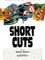 Short Cuts - Les Américains