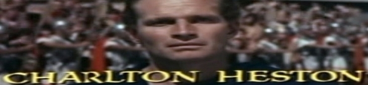 Charlton Heston, mon Top (Oscar du Meilleur acteur)
