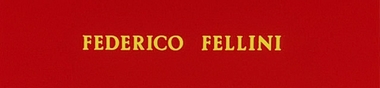 Favoris Fellini [Top]